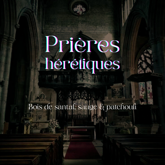 Prières hérétiques - 8 oz